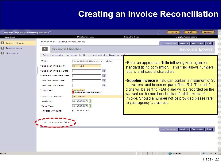 Creating an Invoice Reconciliation • Enter an appropriate Title following your agency’s standard titling
