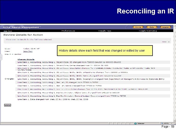 Reconciling an IR History details show each field that was changed or edited by