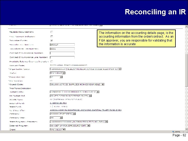 Reconciling an IR The information on the accounting details page, is the accounting information