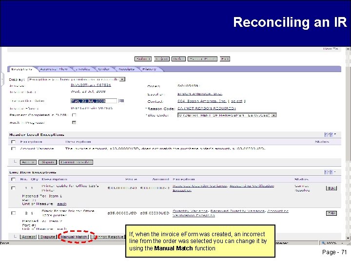 Reconciling an IR If, when the invoice e. Form was created, an incorrect line