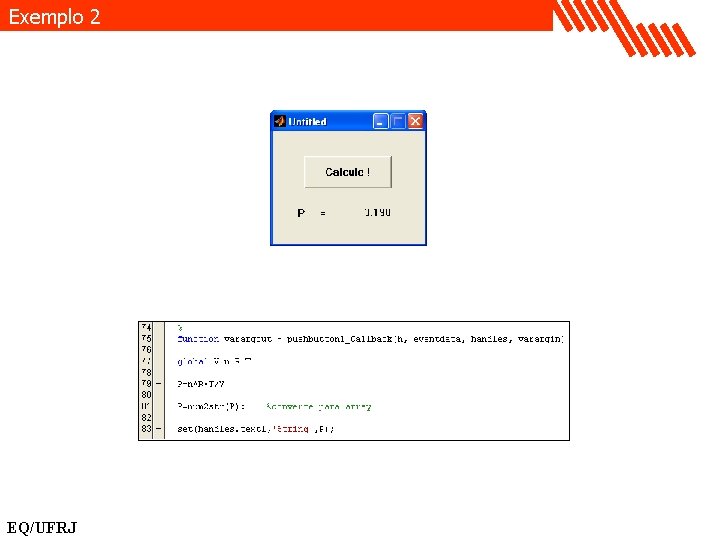 Exemplo 2 EQ/UFRJ 