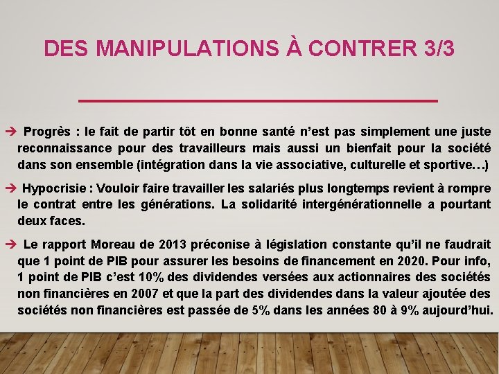 DES MANIPULATIONS À CONTRER 3/3 è Progrès : le fait de partir tôt en