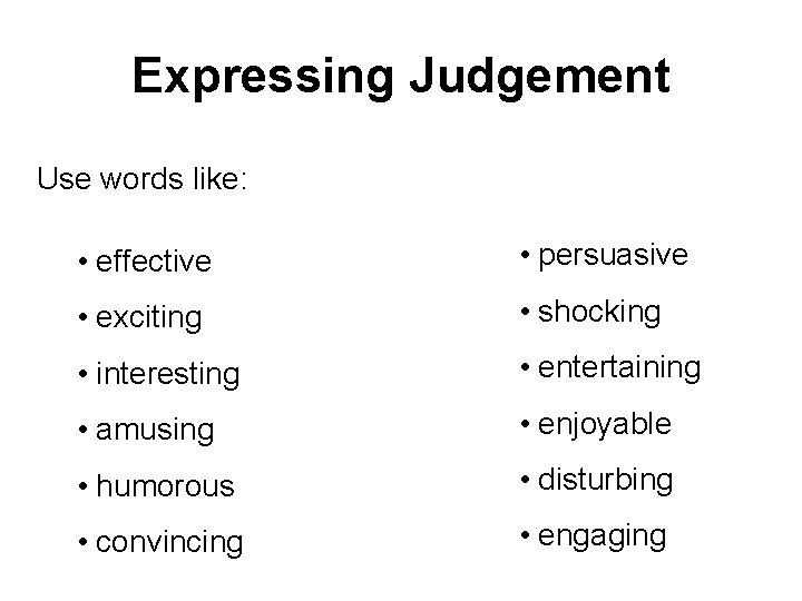 Language Of Judgement Examples Close Reading Evaluation Questions What are Evaluation Questions