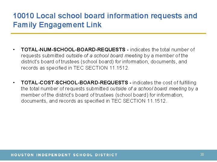 10010 Local school board information requests and Family Engagement Link • TOTAL-NUM-SCHOOL-BOARD-REQUESTS - indicates