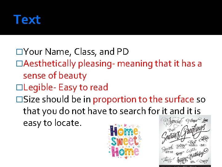Text �Your Name, Class, and PD �Aesthetically pleasing- meaning that it has a sense Text �Your Name, Class, and PD �Aesthetically pleasing- meaning that it has a sense