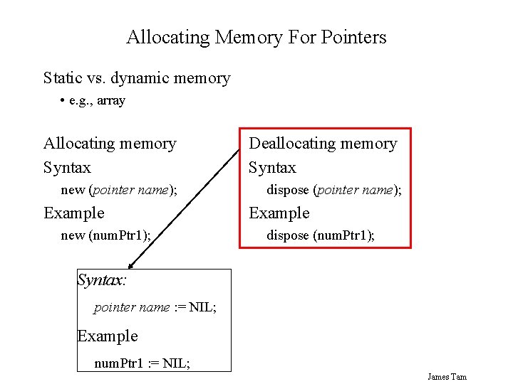 Allocating Memory For Pointers Static vs. dynamic memory • e. g. , array Allocating