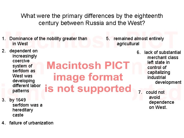 What were the primary differences by the eighteenth century between Russia and the West?