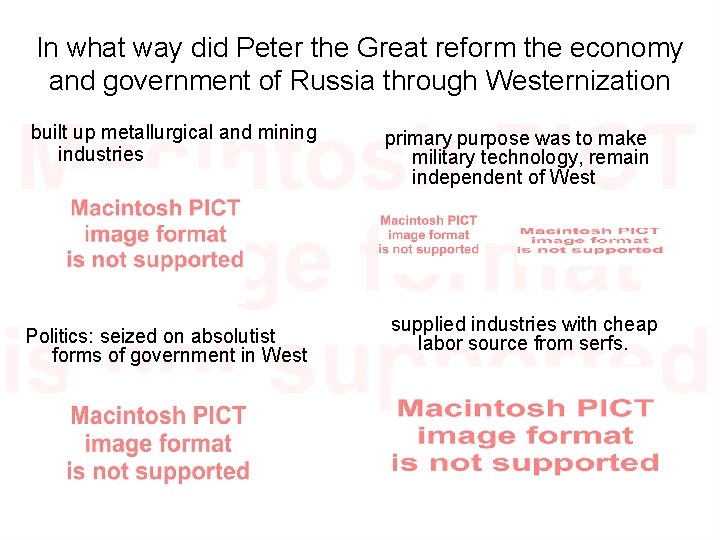In what way did Peter the Great reform the economy and government of Russia
