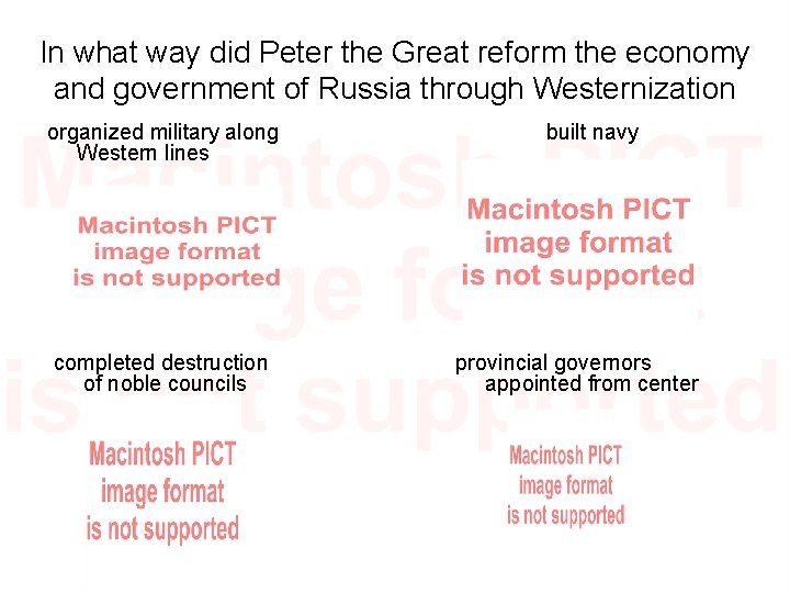 In what way did Peter the Great reform the economy and government of Russia