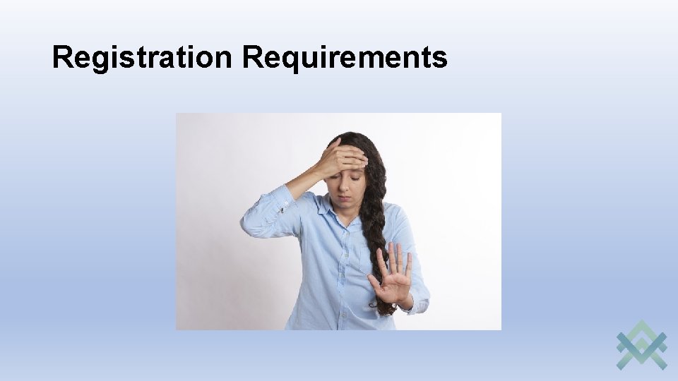 Registration Requirements 