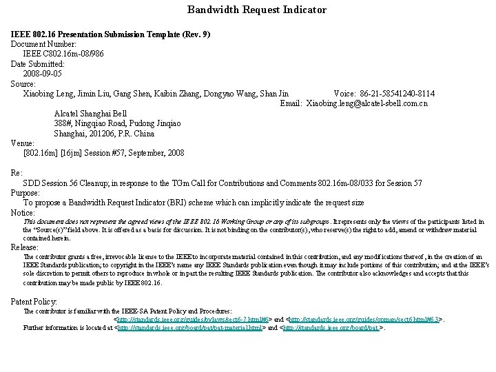 Bandwidth Request Indicator IEEE 802 16 Presentation Submission