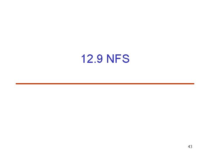 12. 9 NFS 43 