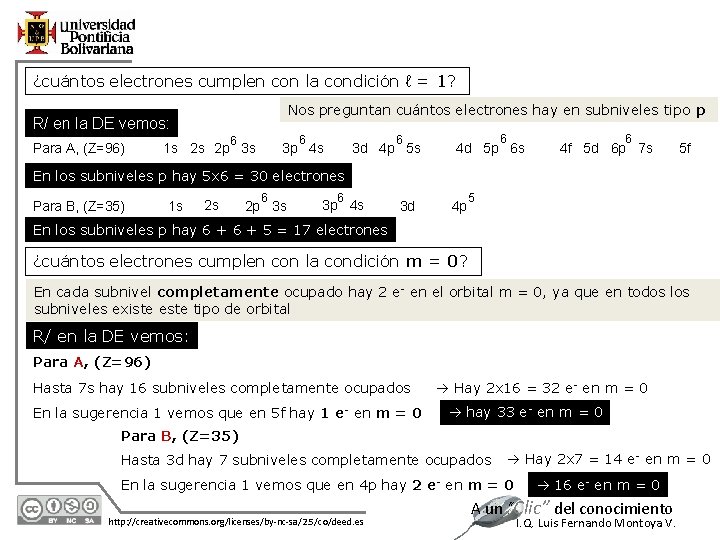 ¿cuántos electrones cumplen con la condición ℓ = 1? Nos preguntan cuántos electrones hay