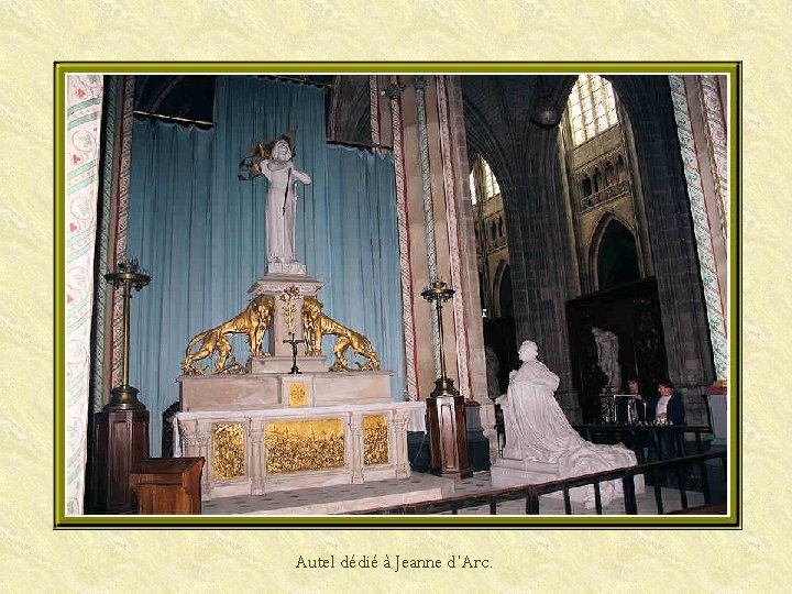 Autel dédié à Jeanne d’Arc. 