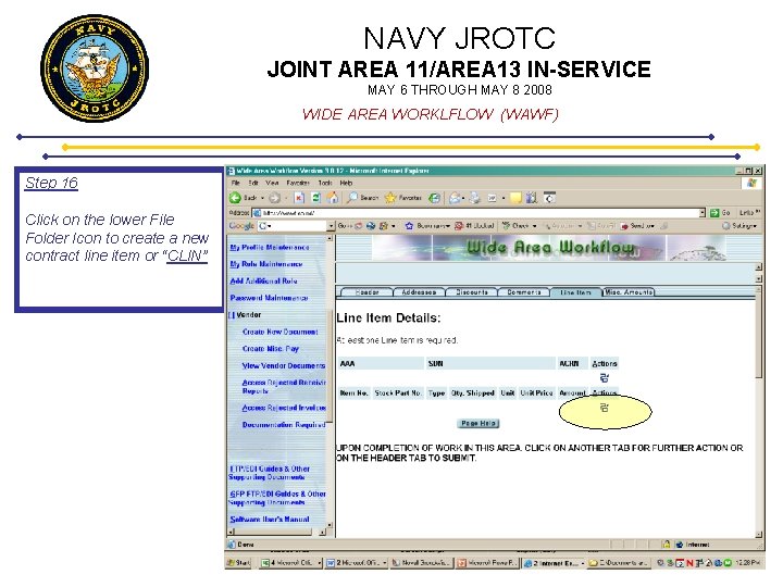 NAVY JROTC JOINT AREA 11/AREA 13 IN-SERVICE MAY 6 THROUGH MAY 8 2008 WIDE