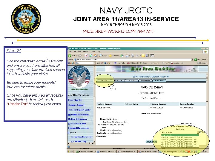 NAVY JROTC JOINT AREA 11/AREA 13 IN-SERVICE MAY 6 THROUGH MAY 8 2008 WIDE