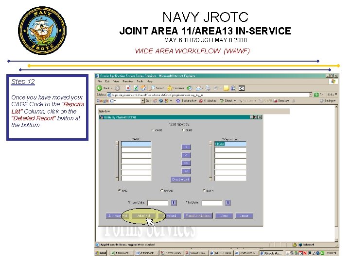 NAVY JROTC JOINT AREA 11/AREA 13 IN-SERVICE MAY 6 THROUGH MAY 8 2008 WIDE