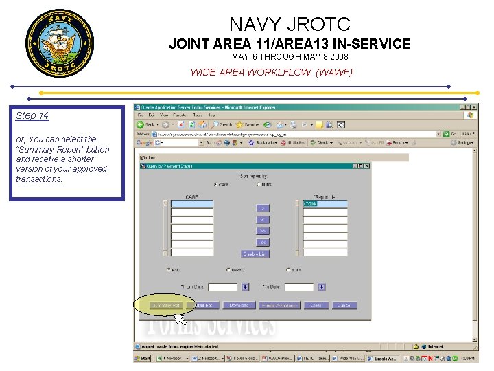 NAVY JROTC JOINT AREA 11/AREA 13 IN-SERVICE MAY 6 THROUGH MAY 8 2008 WIDE