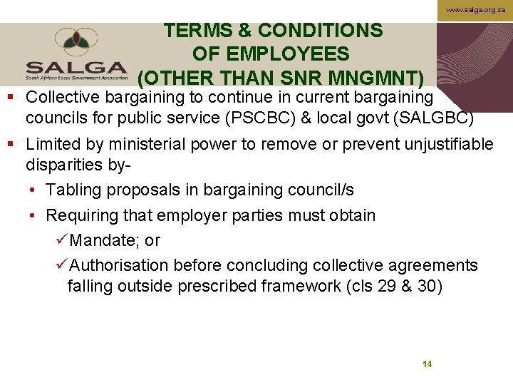www. salga. org. za TERMS & CONDITIONS OF EMPLOYEES (OTHER THAN SNR MNGMNT) §