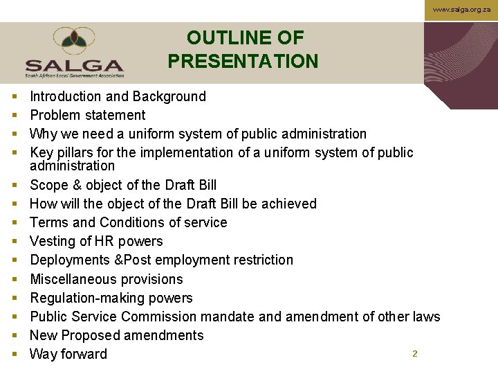 www. salga. org. za OUTLINE OF PRESENTATION § § § § Introduction and Background