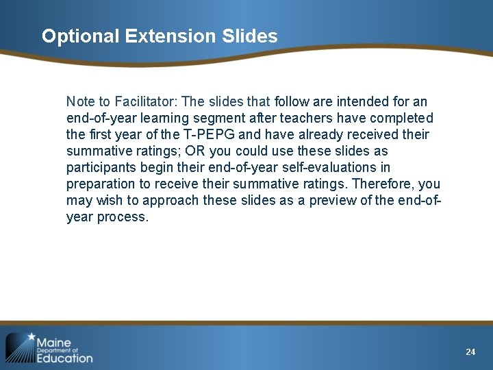 Optional Extension Slides Note to Facilitator: The slides that follow are intended for an