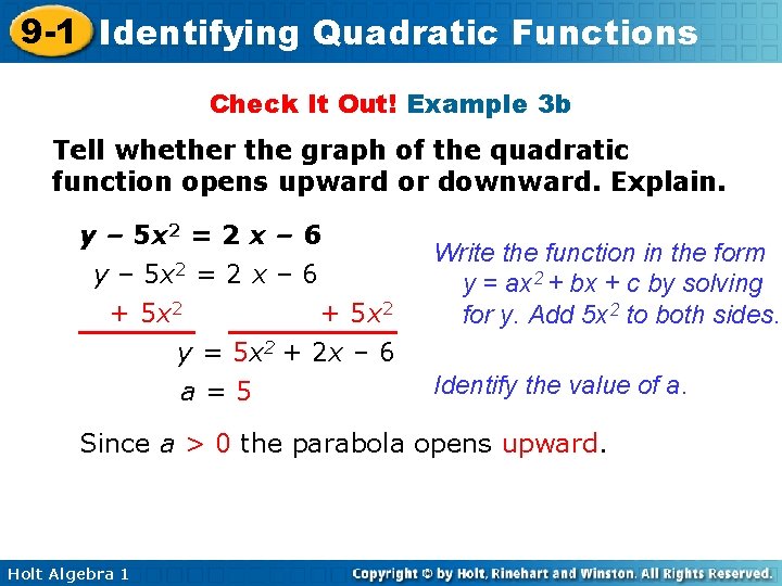 9 -1 Identifying Quadratic Functions Check It Out! Example 3 b Tell whether the