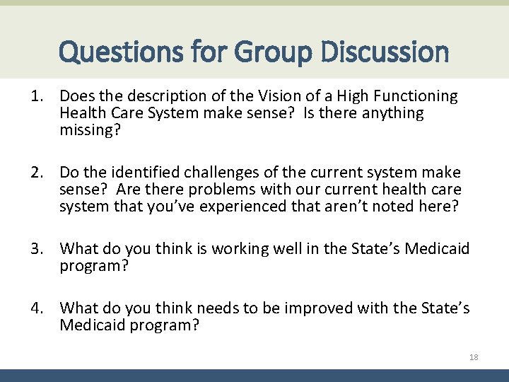 Questions for Group Discussion 1. Does the description of the Vision of a High