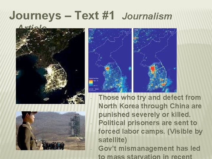 Journeys – Text #1 Journalism Article - - - Those who try and defect