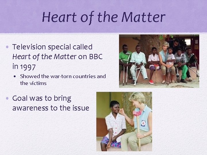 Heart of the Matter • Television special called Heart of the Matter on BBC Heart of the Matter • Television special called Heart of the Matter on BBC