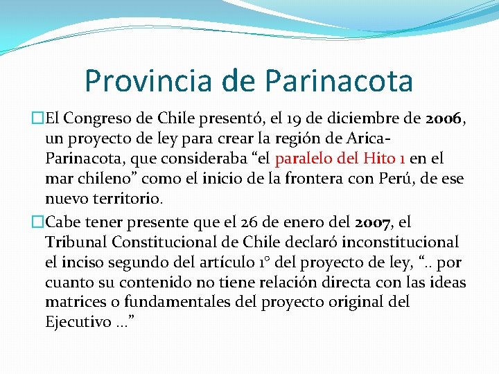 Provincia de Parinacota �El Congreso de Chile presentó, el 19 de diciembre de 2006,