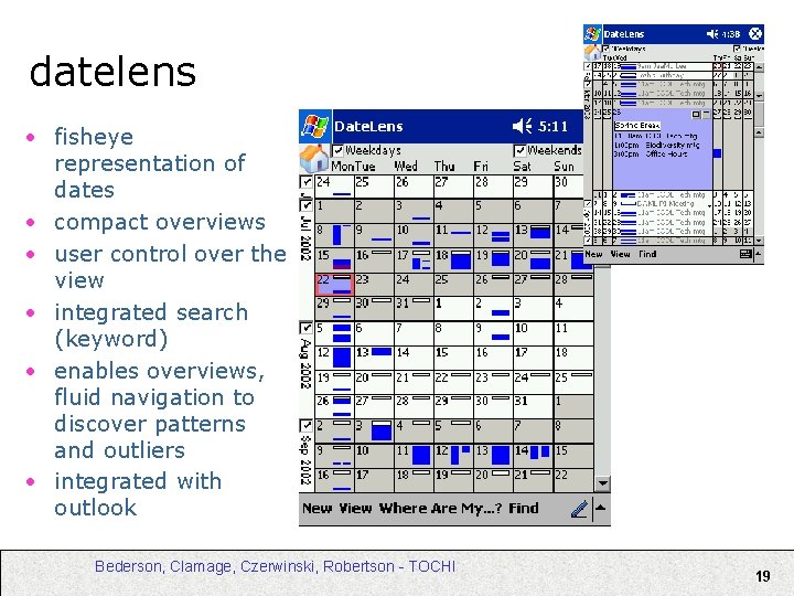 datelens • fisheye representation of dates • compact overviews • user control over the