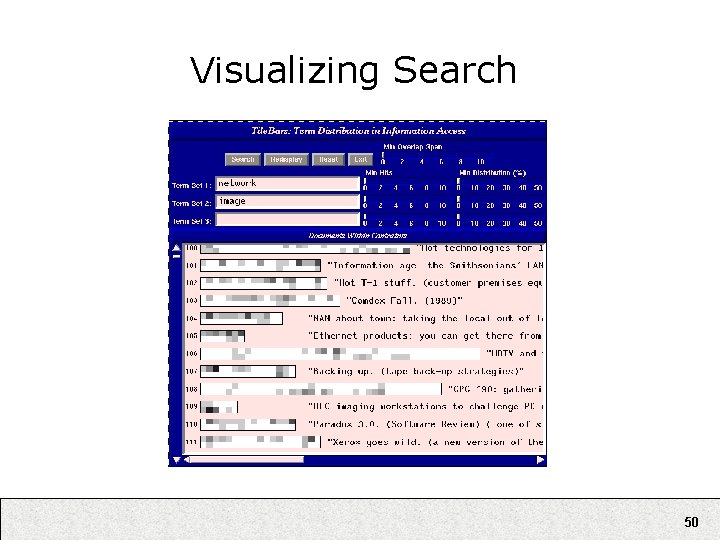 Visualizing Search 50 