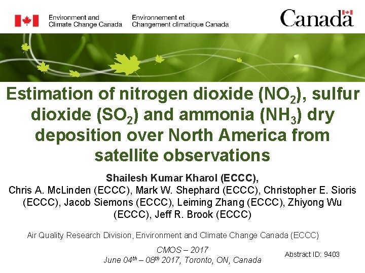 Estimation of nitrogen dioxide (NO 2), sulfur dioxide (SO 2) and ammonia (NH 3)