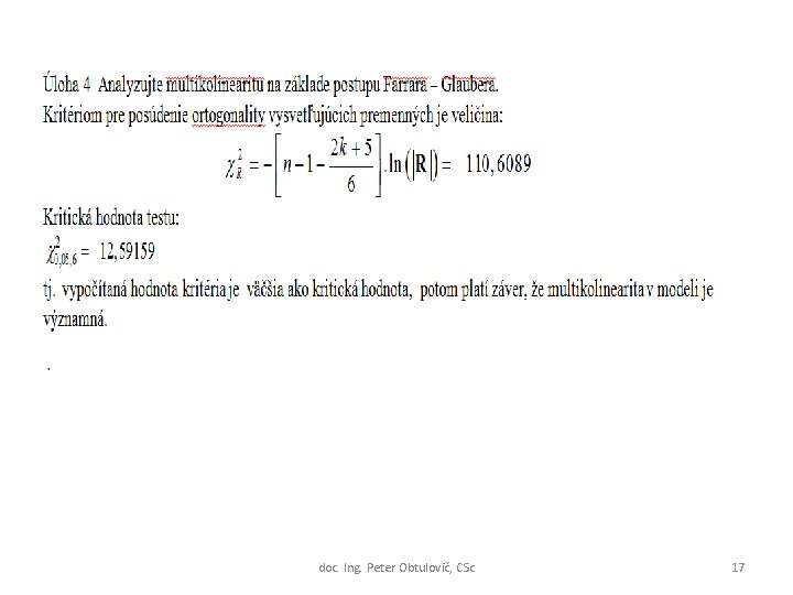 doc. Ing. Peter Obtulovič, CSc 17 