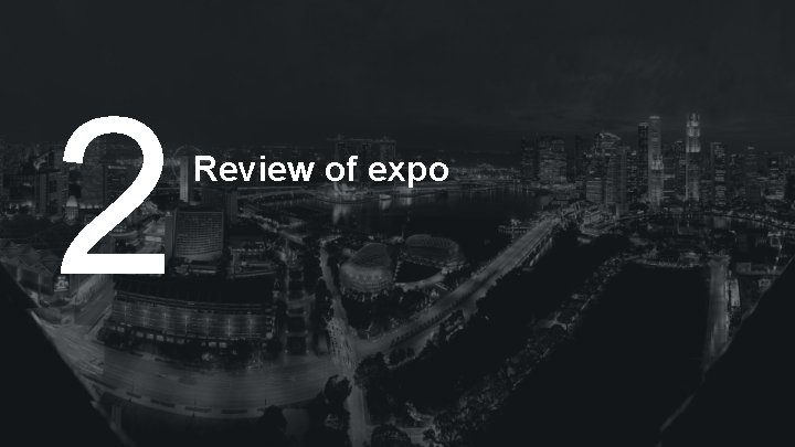 2 Review of expo 