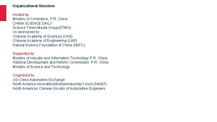 Organizational Structure Hosted by Ministry of Commerce, P. R. China CHINA SCIENCE DAILY Science