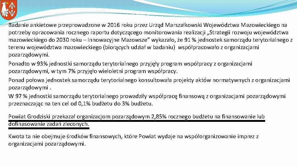 Badanie ankietowe przeprowadzone w 2016 roku przez Urząd Marszałkowski Województwa Mazowieckiego na potrzeby opracowania