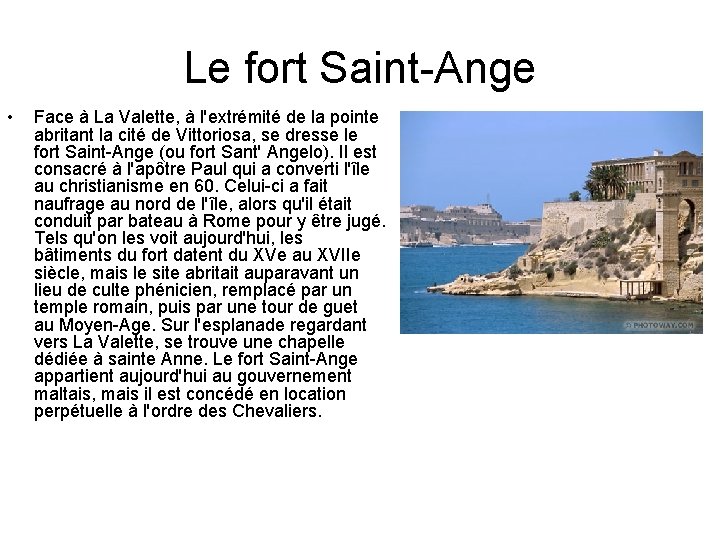 Le fort Saint-Ange • Face à La Valette, à l'extrémité de la pointe abritant