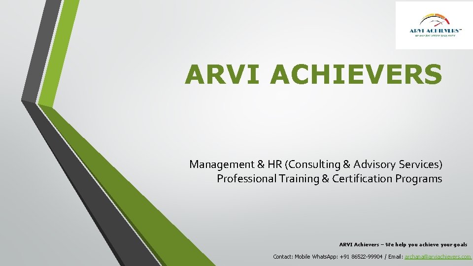 ARVI ACHIEVERS Management & HR (Consulting & Advisory Services) Professional Training & Certification Programs