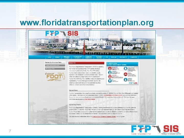 www. floridatransportationplan. org 7 
