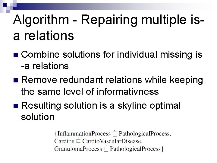 Algorithm - Repairing multiple isa relations Combine solutions for individual missing is -a relations