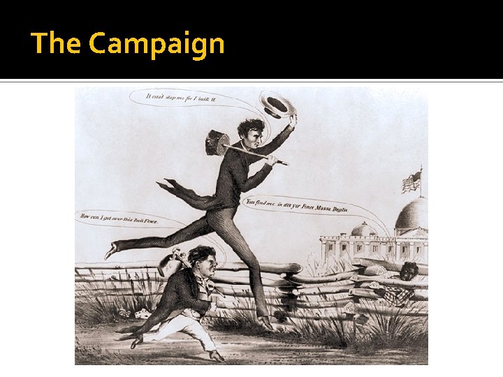 The Campaign 