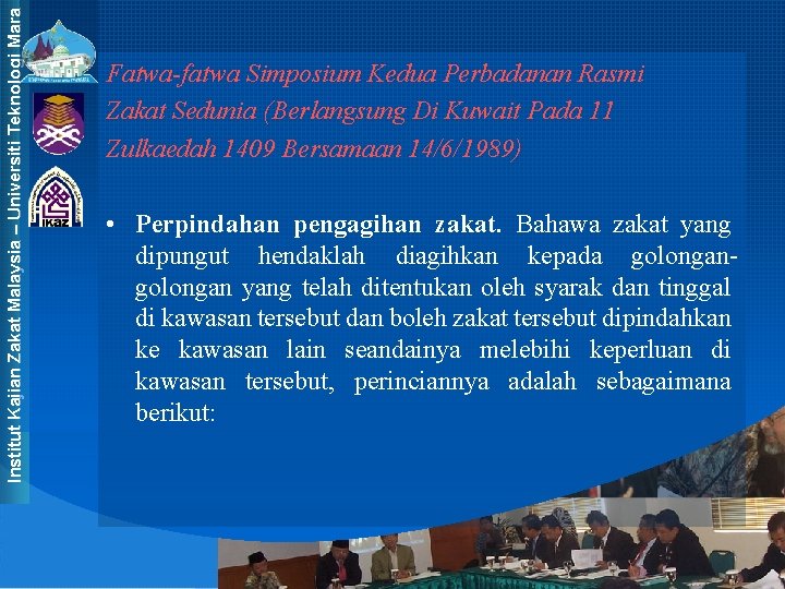 Institut Kajian Zakat Malaysia – Universiti Teknologi Mara Fatwa-fatwa Simposium Kedua Perbadanan Rasmi Zakat