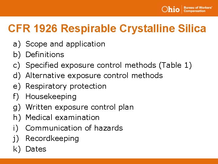 CFR 1926 Respirable Crystalline Silica a) b) c) d) e) f) g) h) i)