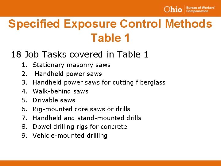 Specified Exposure Control Methods Table 1 18 Job Tasks covered in Table 1 1.