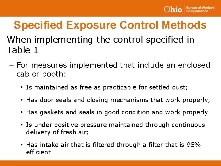 Specified Exposure Control Methods When implementing the control specified in Table 1 – For