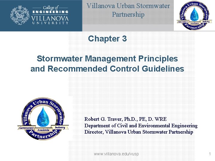 Villanova Urban Stormwater Partnership Chapter 3 Stormwater Management Principles and Recommended Control Guidelines Robert