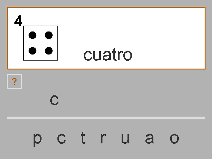 cuatro ? c p c t r u a o 