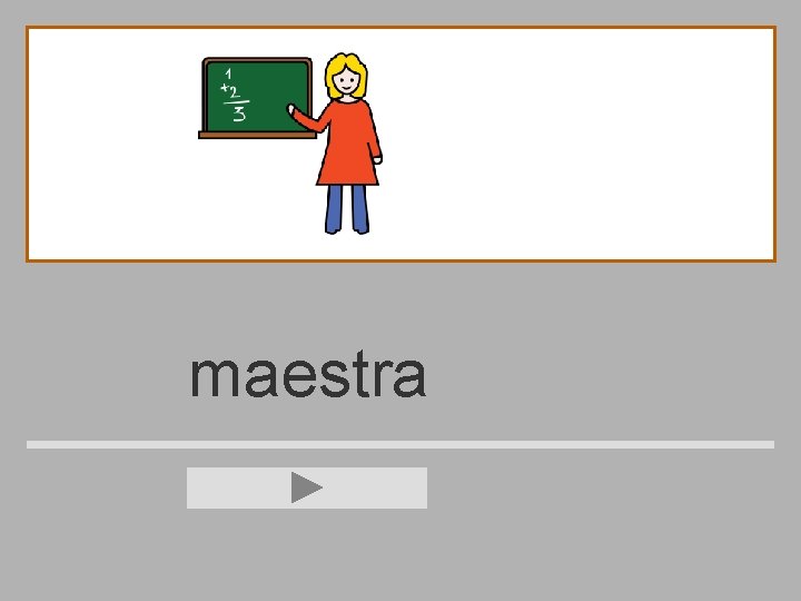 maestra 