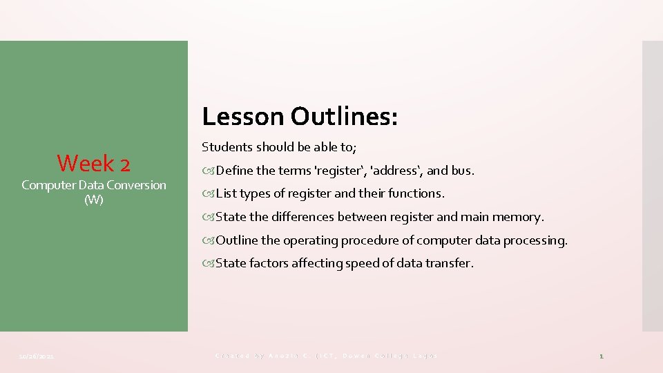 Lesson Outlines Week 2 Computer Data Conversion W
